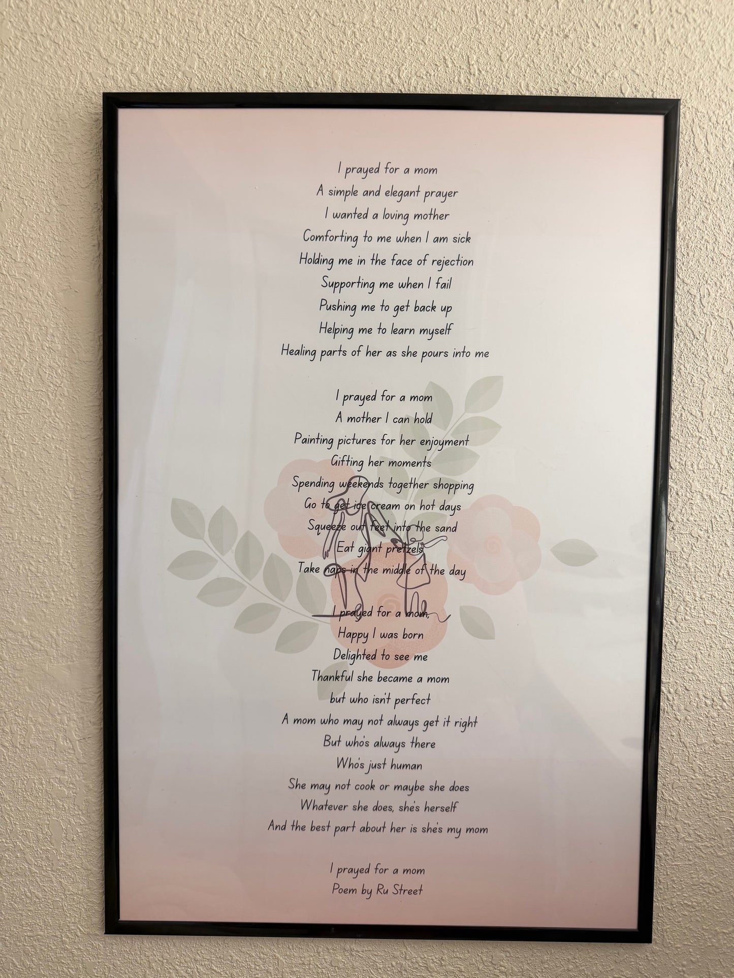 I prayed for a mom