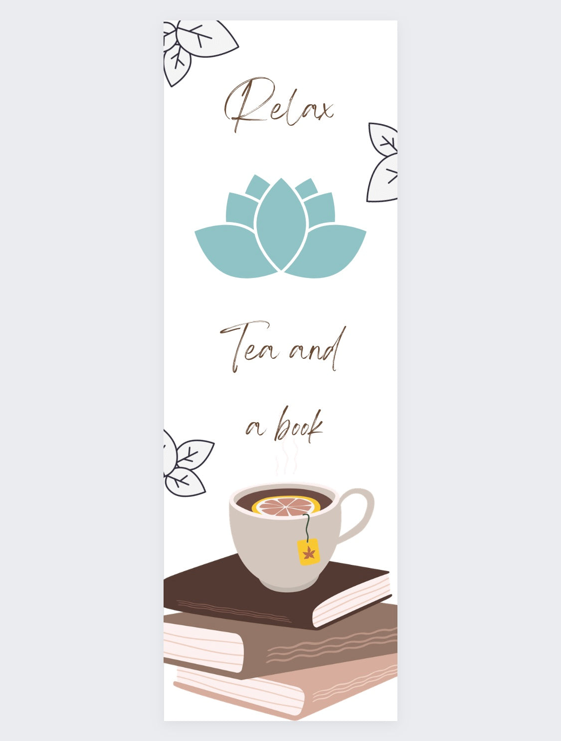 Relax Tea and a Book Bookmark | Tea Lover Gift | Cozy Reading Bookmark | Self Care Reader Gift | Calm Aesthetic Bookmark